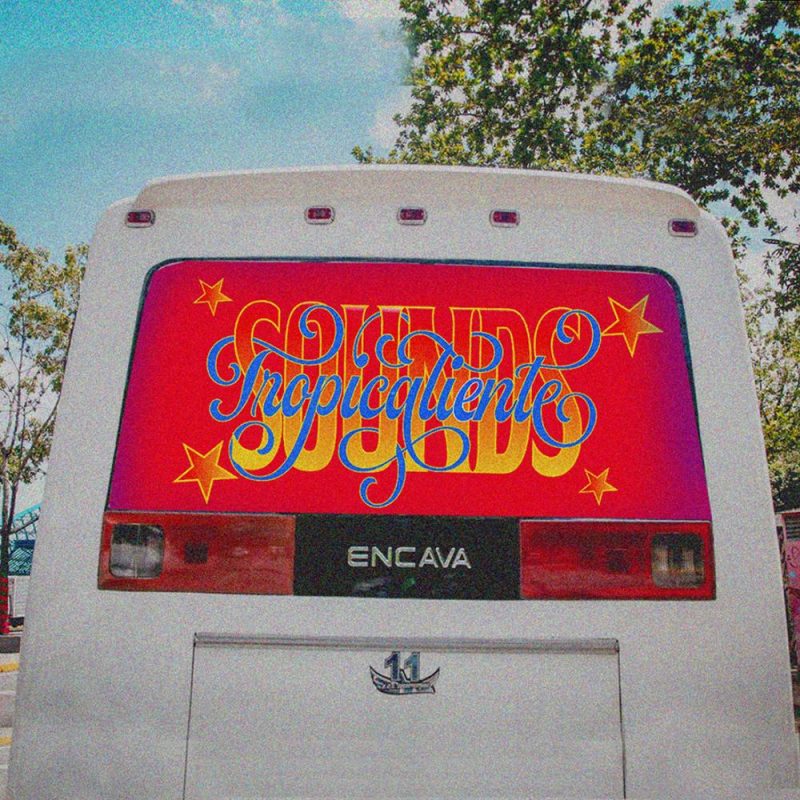 Colectiva – Tropicaliente Sounds (05/06/2025)